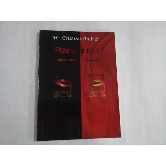PERNA SI RUJ - DR. CRISTIAN ANDREI